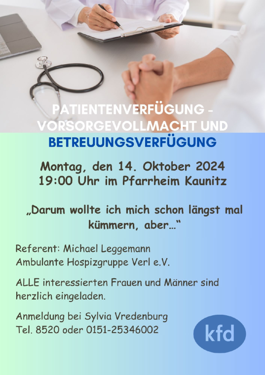 Patientenverfügung Betreuungsverfügung Vorsorgevollmacht